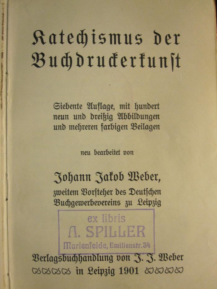 XIV 1210 2. Ex. : Katechismus der Buchdruckerkunst (1901)