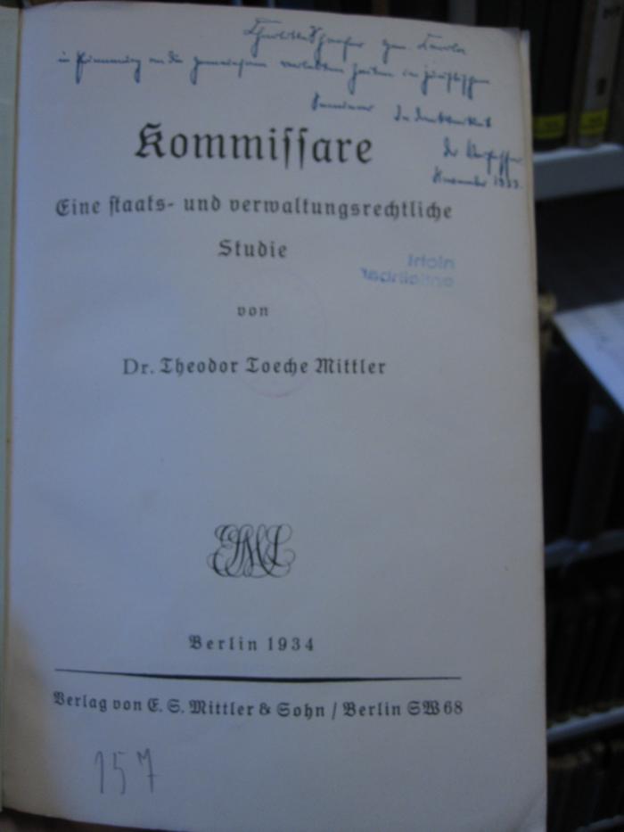 Ei 58 2. Ex.: Kommissare : Eine staats- und verwaltungsrechtliche Studie (1934)