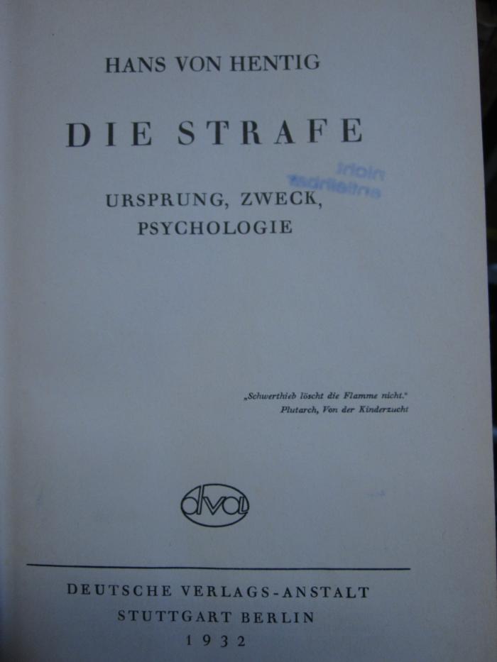 Eh 382: Die Strafe : Ursprung, Zweck, Psychologie (1932)
