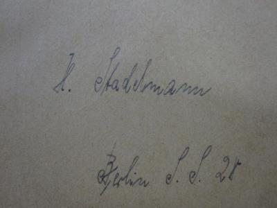 Ef 688 ao: Handelsrecht, Wechsel- und Seerecht (1924);G46 / 4069 (Stadelmann, H.), Von Hand: Autogramm, Name, Ortsangabe, Datum; 'H. Stadelmann
Berlin, S.S. 28'. 