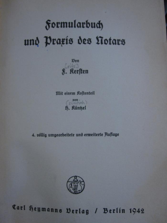 Eh 359 d: Formularbuch und Praxis des Notars (1942)