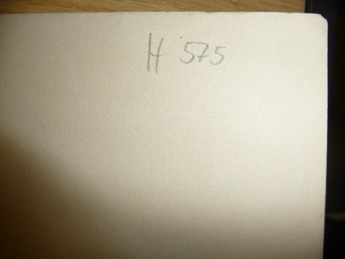 -, Von Hand: Signatur; 'H 575'