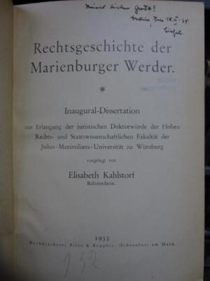 Ei 880: Rechtsgeschichte der Marienburger Werder : Inaugural-Dissertation zur Erlangung der juristischen Doktorwürde der hohen Rechts- und Staatswissenschaftlichen Fakultät der Julius- Maximilians-Universität zu Würzburg (1935)