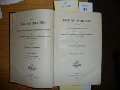 F21 102: Kleine Schul- und Hausbibel : Geschichten und erbauliche Lesestücke aus den heiligen Schriften der Israeliten. Nebst einer Auswahl aus den Apokryphen und der Spruchweisheit der nachbiblischen Zeit. 1. u. 2. Abt. [in einem Bd.]. 1. Abt.: Biblische Geschichte, 2. Abt. Lesestücke aus den Propheten und Hagiographen.   (1925)