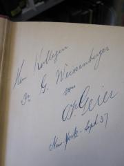 G46 / 2883 (Weißenberger, Georg;Geier, Oscar Arnold), Von Hand: Name, Ortsangabe, Datum, Widmung; 'Herrn Kollegen Dr G. Weissenberger von O. A. Geier New-York - Sept. 37'. 