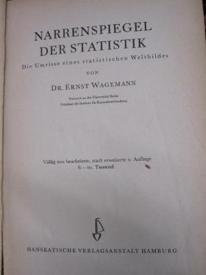 Gk 30 b: Narrenspiegel der Statistik : Die Umrisse eines statistischen Weltbildes ([1942])
