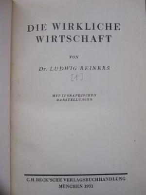 Gd 144 1931, [1]: Die wirkliche Wirtschaft (1931)