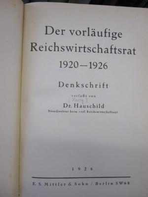 Gd 31: Der vorläufige Reichswirtschaftsrat 1920 - 1926 : Denkschrift (1926)