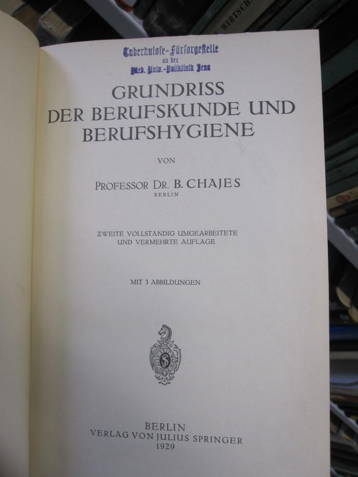 Gc 1 b: Grundriss der Berufskunde und Berufshygiene (1929)