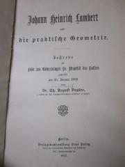 Ia 80: Johann Heinrich Lambert und die praktische Geometrie : Festrede zur Feier des Geburtstages sr. Majestät des Kaisers gehalten am 25. Januar 1902 (1902)