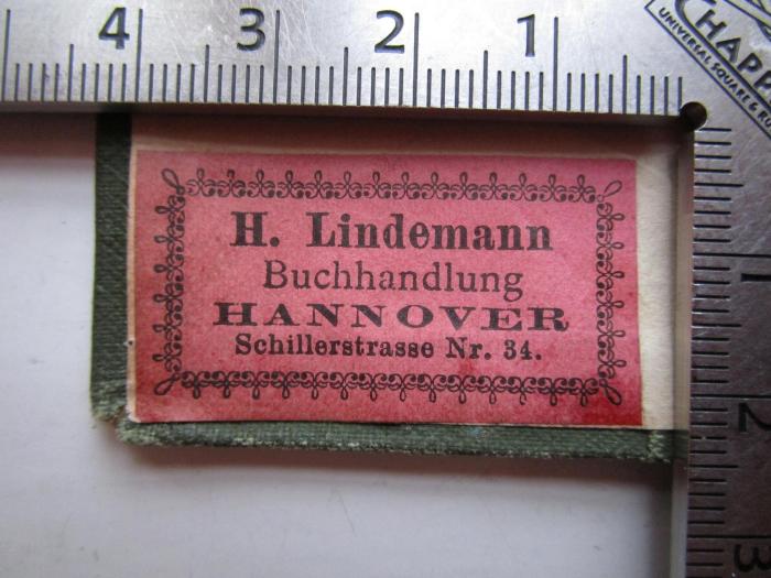 G46 / 2632 (H. Lindemann Buchhandlung), Etikett: Buchhändler, Name, Ortsangabe; 'H. Lindemann
Buchhandlung
Hannover
Schillerstrasse Nr. 34'.  (Prototyp);Ib 50 aa: Elemente der analytischen Geometrie (1901)