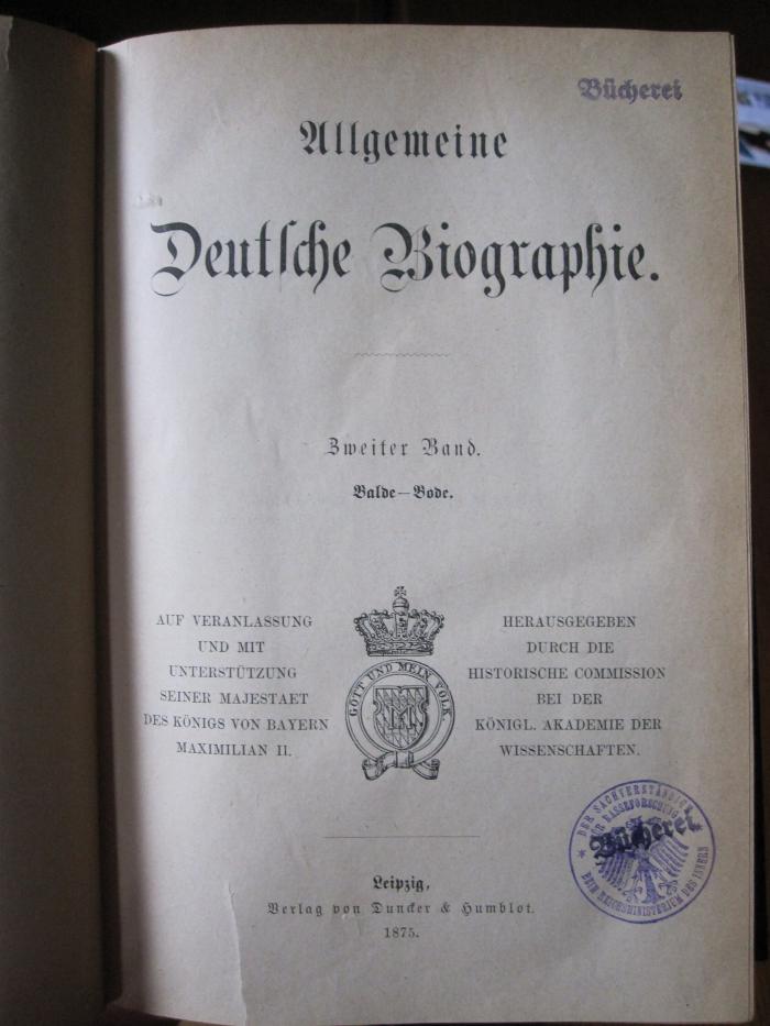 I 14009 2 3. Ex.: Allgemeine Deutsche Biographie : Balde - Bode (1875)
