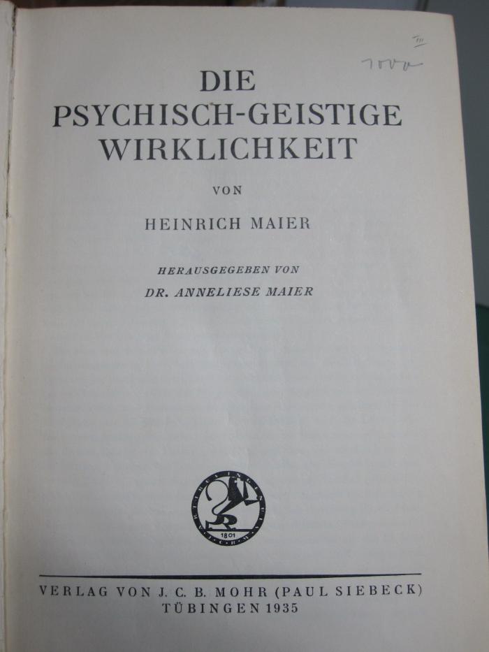 Hn 194 3: Die psychisch-geistige Wirklichkeit (1935)