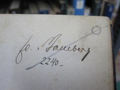 Hn 263: Über die Aufgabe der Philosophie in der Gegenwart : Rede gehalten zum Antritt des öffentlichen Lehramtes der Philosophie an der Hochschule in Zürich am 31. October 1874 (1874);G46 / 1092 (Bamberg, [?]), Von Hand: Name, Autogramm, Exemplarnummer, Nummer; '[Jo.] Bamberg
2240'. 