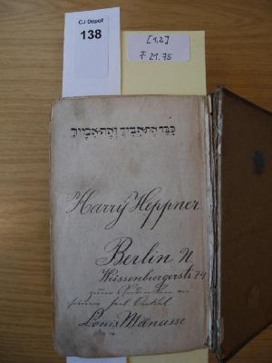 - (Heppner, Harry), Von Hand: Motto; 'כבד את אביך ואת אמיך'. 
