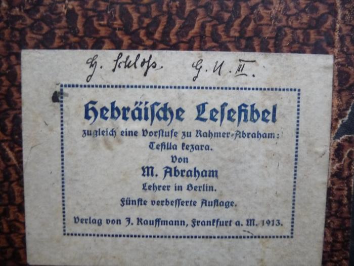 - (Schloß, H.[?]), Von Hand: Autogramm; 'H. Schloss '. 