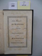 - (Hirsch, Alice), Etikett: Widmung; 'Alice Hirsch zur Erinnerung an die am 6ten Oktober 1918 in der Synagoge Lützowstraße erfolgte Einsegnung überreicht von der Jüdischen Gemeinde zu Berlin'. 