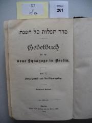 F 233 194 [2]: Seder tefillot kol ha-shanah : Gebetbuch für die neue Synagoge in Berlin. Teil II. Neujahrsfest und Versöhnungstag.  (1914)