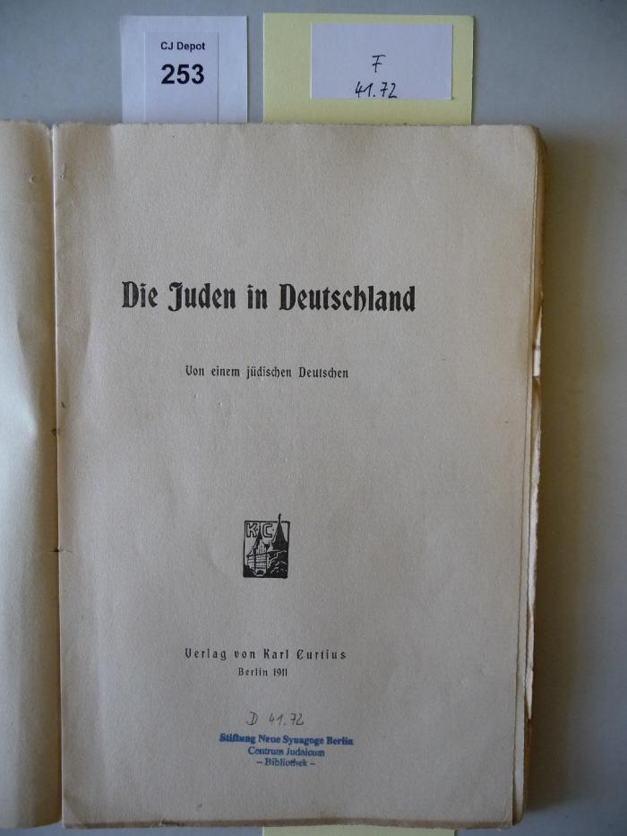 F 41 72: Die Juden in Deutschland. Von einem jüdischen Deutschen  (1911)