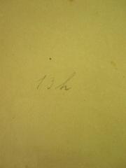 G46 / 268 (St. Bonifatiuskloster Hünfeld. Bibliothek), Von Hand: Signatur; '13h'. 