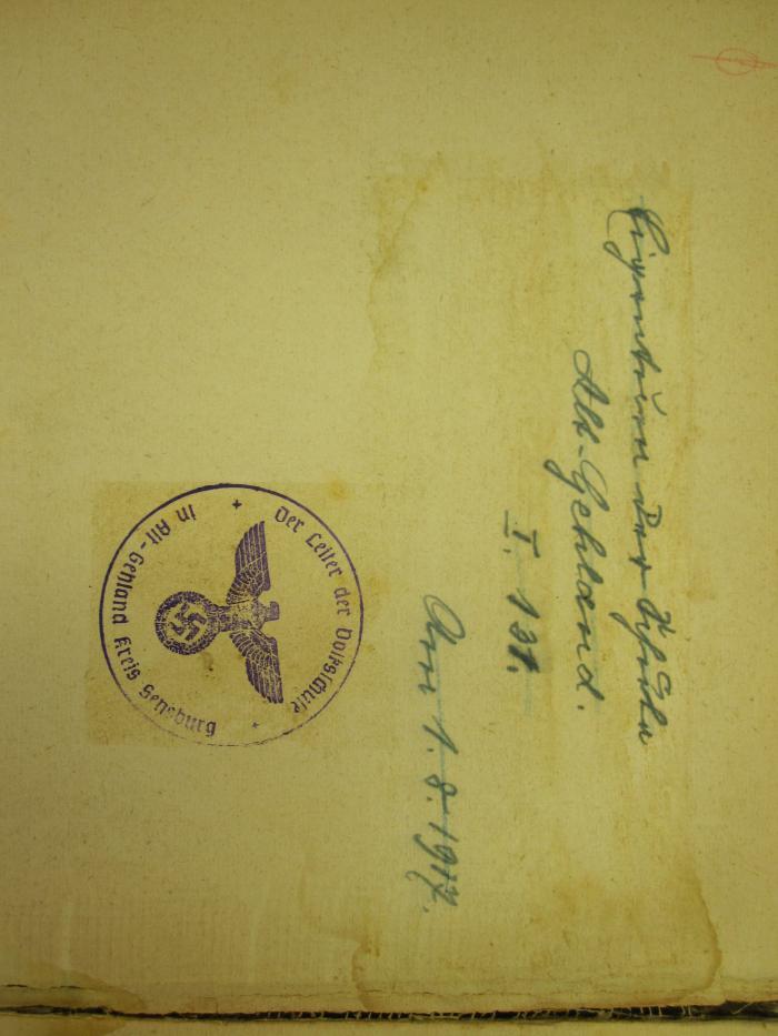 Pe 1286 ab: Praktisches Handbuch für den Rechtschreib-Unterricht : Für sechs Unterrichtsstufen auf phonetischer Grundlage (1917);G46 / 2774 (Volksschule Alt-Gehland), Stempel: Name, Ortsangabe, Wappen; 'Der Leiter der Volksschule in Alt-Gehland Kreis Sensburg'. ;G46 / 2774 (Volksschule Alt-Gehland), Von Hand: Name, Signatur, Datum; 'Eigentum der Schule Alt-Gehland
I. 131
Am 1.8.1917'. 