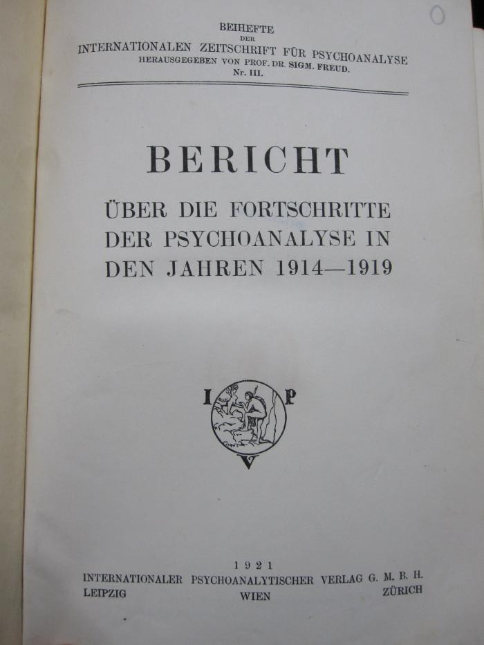 Hs 152: Bericht über die Fortschritte der Psychoanalyse in den Jahren 1914-1919 (1921)