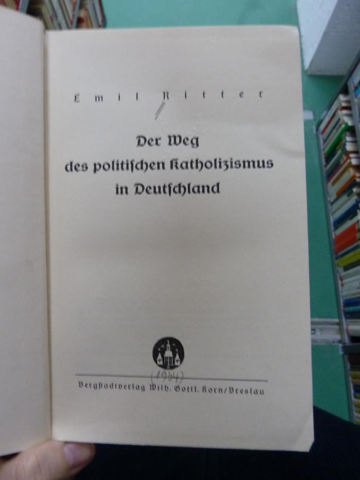 Fc 253 2. Ex.: Der Weg des politischen Katholizismus in Deutschland ([1934])