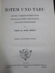 Hs 158 b: Totem und Tabu : einige Übereinstimmungen im Seelenleben der Wilden und der Neurotiker (1920)