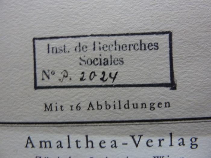 Fd 70 2. Ex.: Prozess der Diktatur ([1930]);G45 / 2906 (Institut für Sozialforschung (Frankfurt am Main)), Stempel: Name, Signatur; 'Inst. de Recherches Sociales
№ [P. 2024]'. 