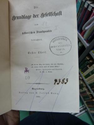 Fd 262: Die Grundlage der Gesellschaft vom historischen Standpunkte betrachtet (1855)