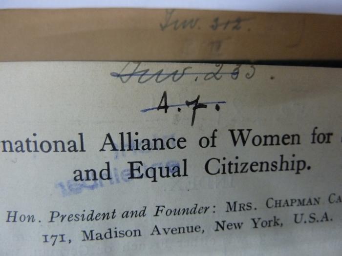 Fe 284 11 1929: International Alliance of Women for Suffrage and Equal Citizenship : Report of the eleventh congress ; Berlin, June 17th to 22nd, 1929 (1929);G45 / 3032 (Manus, Rosa), Von Hand: Signatur; 'Inv. 235.'. ;G45 / 3032 (Manus, Rosa), Von Hand: Zeichen; 'A. f.'. 