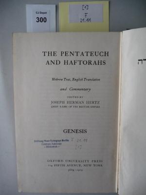 F 21 11 [1]: The Pentateuch and Haftorahs : Hebrew Text, English Translation and Commentary. 01. Genesis.  (1929)