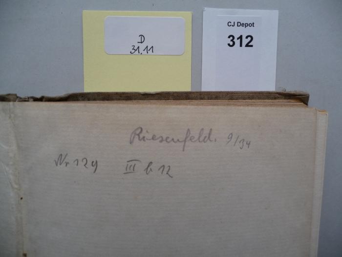 - (Riesenfeld, [?]), Von Hand: Autogramm; 'Riesenfeld. 9/34
Nr. 129 III b 12'. 