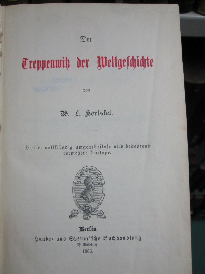 I 422 c: Der Treppenwitz der Weltgeschichte (1886)