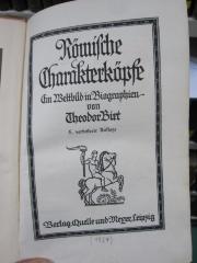 I 1687 f 2.Ex.: Römische Charakterköpfe : ein Weltbild in Biographien ([1924])