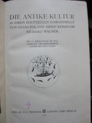 I 1391 3.Ex.: Die antike Kultur in ihren Hauptzügen dargestellt (1922)