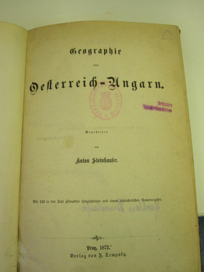 II 11401 2. Ex.: Geographie von Oesterreich-Ungarn (1872)