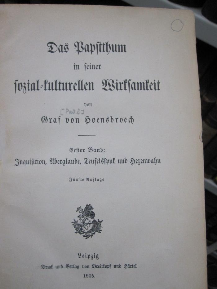 I 6890 e 1: Inquisition, Aberglaube, Teufelsspuk und Hexenwahn (1905)