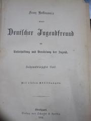Cw 32 47: Neuer Deutscher Jugendfreund für Unterhaltung und Veredelung der Jugend (1892)