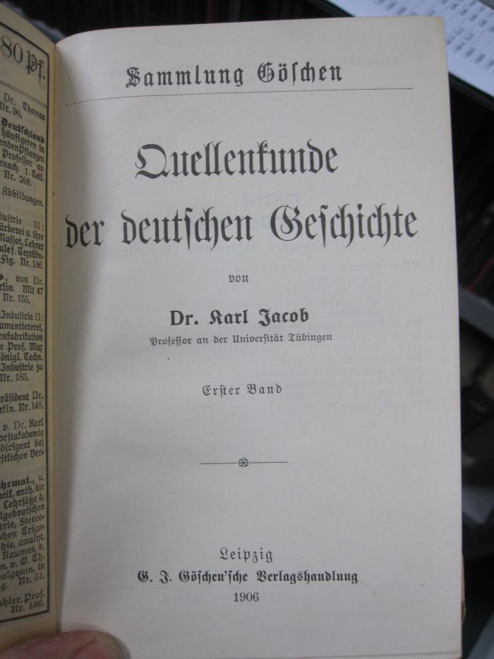 I 8122 1: Quellenkunde der deutschen Geschichte : Erster Band (1906)