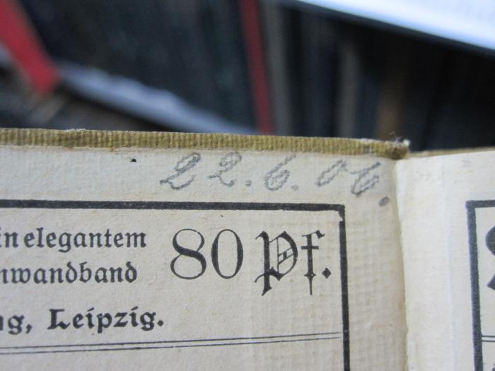 I 8122 1: Quellenkunde der deutschen Geschichte : Erster Band (1906);G46 / 1280 (Th. Brodersen's Buchhandlung (Oluf Kragh) Itzehoe i. Holst.), Von Hand: Datum; '22.06.06.'. 