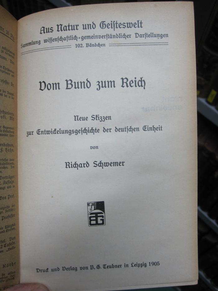 I 8227: Vom Bund zum Reich : neue Skizzen zur Entwicklungsgeschichte der deutschen Einheit (1905)