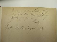G46 / 571 (Schwenk, Curt;Schwenk, Erich), Von Hand: Name, Ortsangabe, Datum, Widmung; 'Seinem lieben Bruder Erich, dem Gast der Wissenschaft geschenkt von seinem Curt.

Berlin, den 12. August 1901.'. 