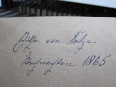 I 6813 e: Lehrbuch der Kirchengeschichte für Studierende (1863);G46 / 3248 (Rosze, Editha von), Von Hand: Autogramm, Name, Datum; 'Editha von Rosze
Weihnachten 1865'. 