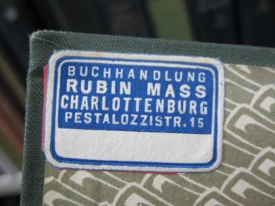 I 6319 1 2.Ex.: Neueste Geschichte des jüdischen Volkes (1907);G46 / 1527 (unbekannt;Buchhandlung Rubin Mass (Charlottenburg)), Etikett: -. ;G46 / 1527 (Buchhandlung Rubin Mass (Charlottenburg)), Etikett: Buchhändler, Name, Ortsangabe; 'Buchhandlung
Rubin Mass
Charlottenburg
Pestalozzistr. 15'.  (Prototyp)