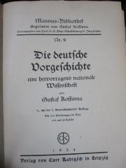 I 13337 f 2.Ex.: Die deutsche Vorgeschichte : eine hervorragend nationale Wissenschaft (1934)