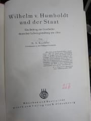 I 16686 2.Ex.: Wilhelm v. Humboldt und der Staat : ein Beitrag zur Geschichte deutscher Lebensgestaltung um 1800 (1927)