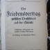 I 66524 8: Der Friedensvertrag zwischen Deutschland und der Entente (1919)