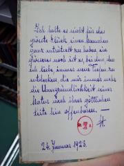 G45 / 792 (unbekannt;[?], H.), Von Hand: Initiale, Datum, Widmung; 'Ich halte es nicht für das grösste Glück, einen Menschen ganz enträtselt zu haben, bei dem, den ich liebe, immer neue Tiefen zu entdecken, die mir immer mehr die Unergründlichkeit seiner Natur nach ihrer göttlichen Seite hin offenbaren. -
H.
24. Januar 1923'. 