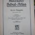 II 1961 dh: Historischer Schul-Atlas : Große Ausgabe (1928)